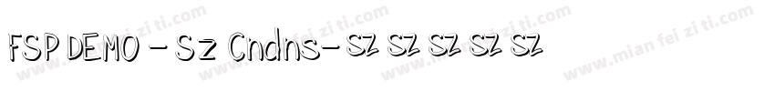 FSP DEMO - Sz Cndns字体转换